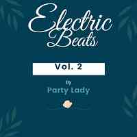 Artwork for Electric Beats (Vol. 2)