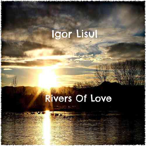 Artwork for Rivers of love 