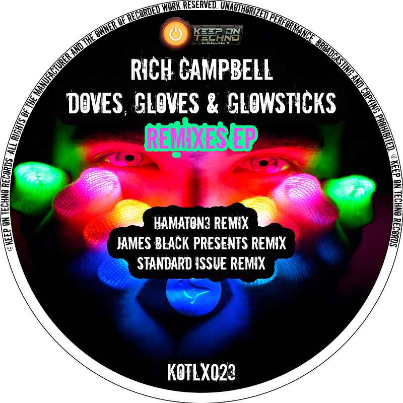 Doves, Gloves & Glowsticks Remixes