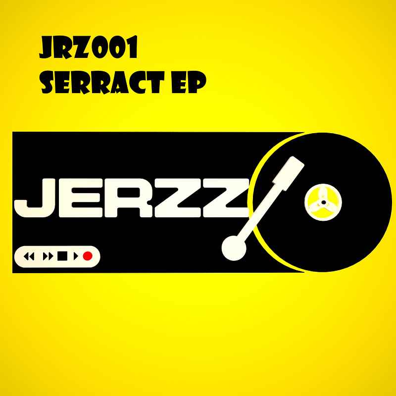 (JRZ001) Jerzz - Serract EP 