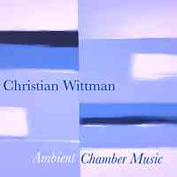 Artwork for Ambient Chamber Music