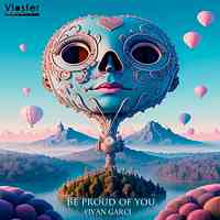 Be Proud of You [Vlosfer Records]