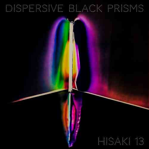 Artwork for Dispersive Black Prisms