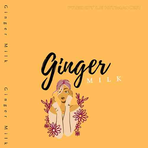 Artwork for Ginger Milk