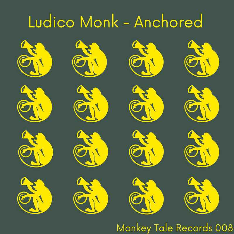 Ludico Monk - Anchored Times