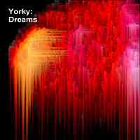 Artwork for Yorky - Dreams