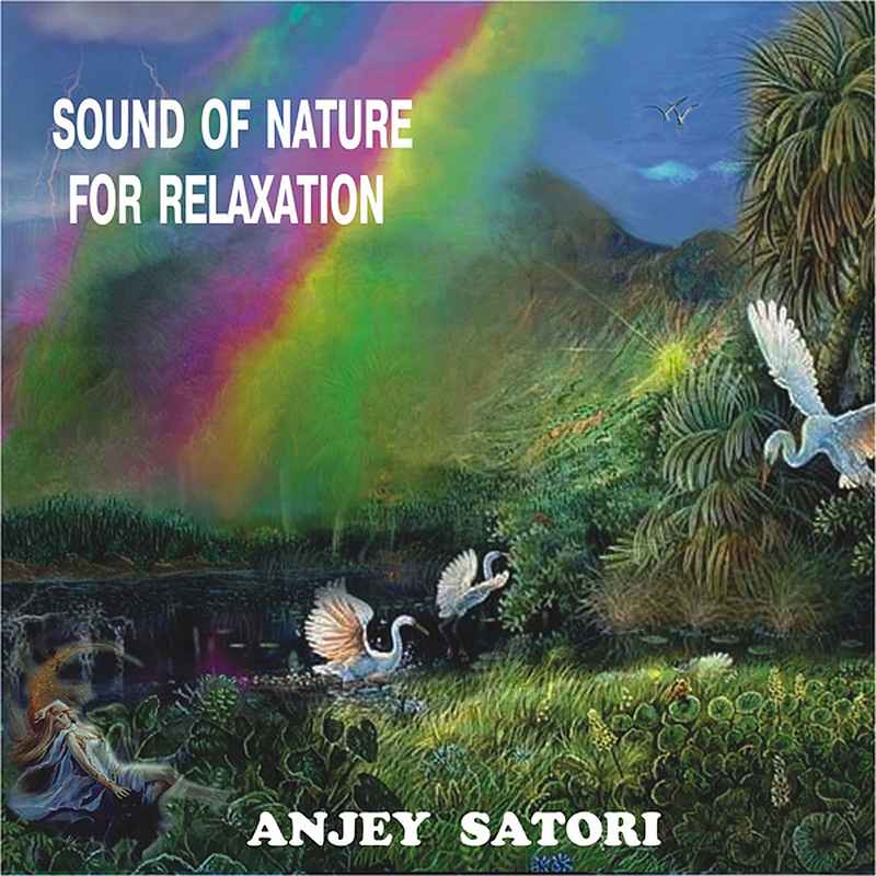 Sound of Nature for Relaxation