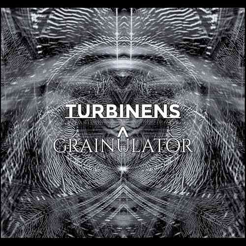 Artwork for Turbinens - The Grainulator