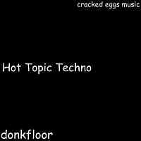 Artwork for Hot Topic Techno