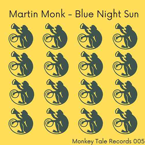 Artwork for Martin Monk- Blue Nigth Sun