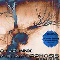 Artwork for Dj Johnnx - Metamorphosis (Remixes)