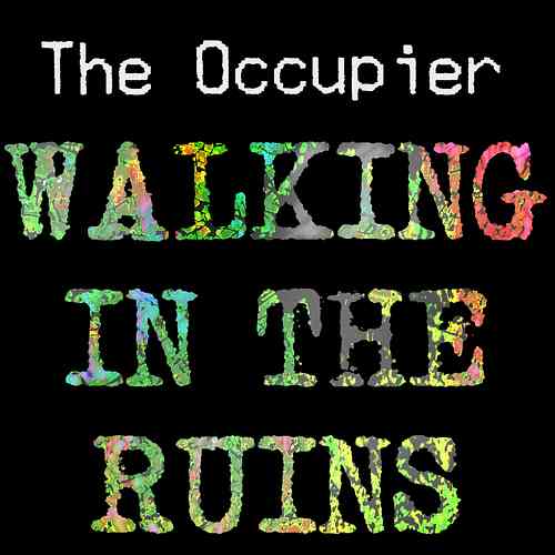Artwork for Walking in the Ruins