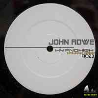 Artwork for John Rowe - Hypnohigh (Nelman Remix)