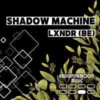Artwork for Shadow Machine