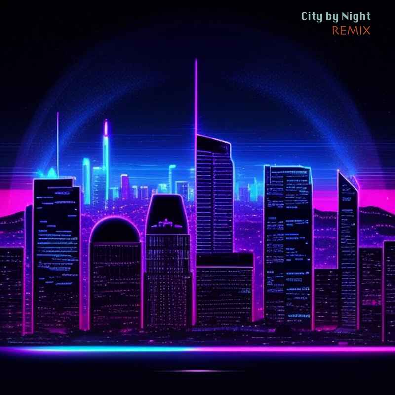 City by Night ( LittleGreenMan Remix ) 