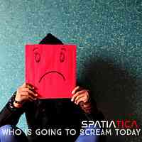 Artwork for Who Is Going To Scream Today