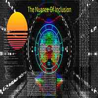 Artwork for The Nuance Of Inclusion EP