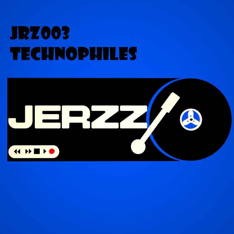 (JRZ003) TECHNOPHILES