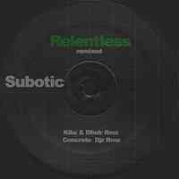 Subotic - Relentless 