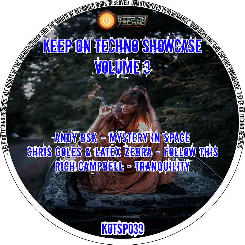 Keep On Techno Showcase Volume 3