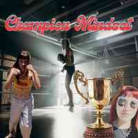 Artwork for Champion Mindset