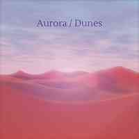 Artwork for Aurora | Dunes