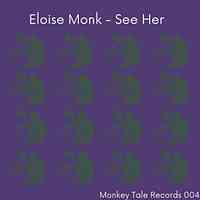 Artwork for Eloise Monk - See Her
